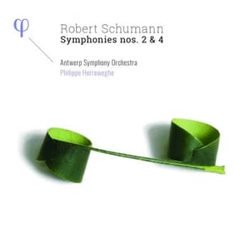 Robert Schumann Symphonies Nos 2 & 4 by Robert Schumann CD Album