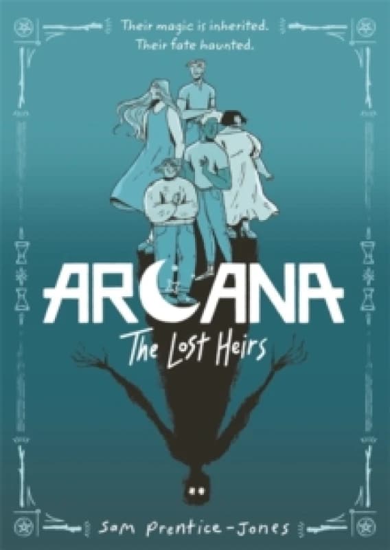 Arcana: The Lost Heirs : Discover magic, mystery and found family in this tarot-inspired fantasy graphic novel Paperback / softback