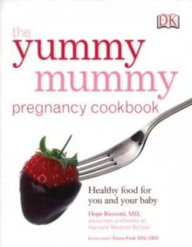The Yummy Mummy Pregnancy Cookbook by Hope Ricciotti Paperback