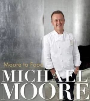 Moore to Food by Michael Moore Hardback