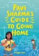 pavi sharmas guide to going home