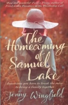 The Homecoming of Samuel Lake by Jenny Wingfield Paperback