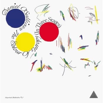 Daniel OSullivan - The Colour of Entropy (In Three Stages) Vinyl