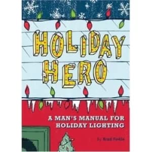 Holiday hero by Brad Finkle