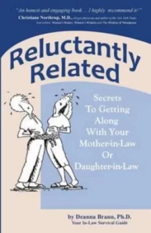 Reluctantly Related by Ph D Deanna Brann