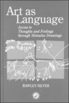 Art As Language by Rawley Silver Hardback