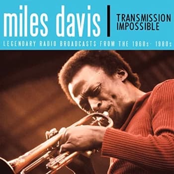 Miles Davis - Transmission Impossible CD