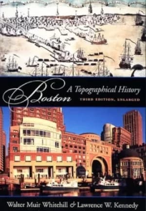 Boston by Walter Muir Whitehill