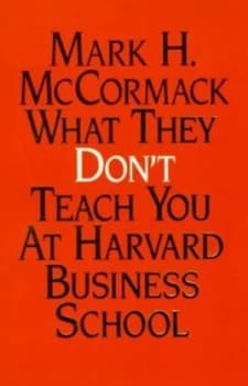 What They Dont Teach You at the Harvard Business School by Mark H Mccormack Paperback