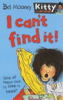 I Cant Find It by Bel Mooney and Margaret Chamberlain Book