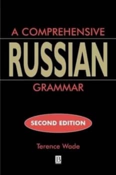 A Comprehensive Russian Grammar by Terence Wade Paperback
