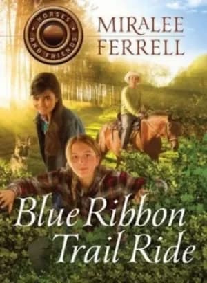 Blue ribbon trail ride by Miralee Ferrell