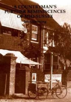 A Countrymans Further Reminiscences by John Stenning Book
