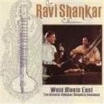 Ravi Shankar & Yehudi Menuhin - West Meets East (The Historic Shankar/Menuhin Sessions)