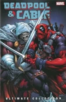 Deadpool and Cable Ultimate Collection Vol. 3 by Fabian Nicieza Paperback