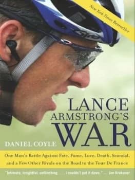Lance Armstrongs War by Daniel Coyle Book