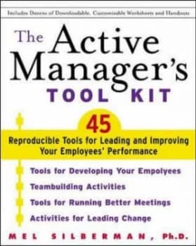 The Active Managers Tool Kit by Mel Silberman Paperback
