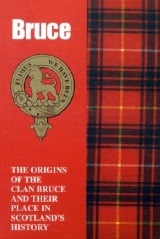 The Bruces by William F Hendrie Book