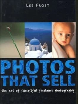 Photos That Sell by Lee Frost Book