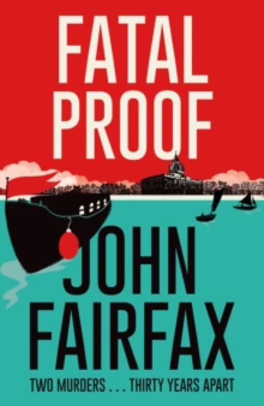 Fatal Proof. Paperback. By John Fairfax Books