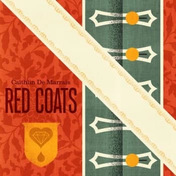 RED Caithlin De Marrais - Red Coats Vinyl