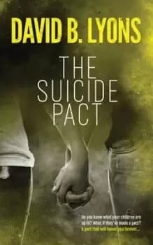 The Suicide Pact by B Lyons David