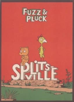 Fuzz and Pluck Splitsville by Ted Stearn Hardback