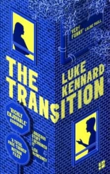The Transition by Luke Kennard Book