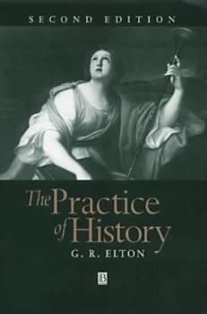The Practice of History by Geoffrey R. Elton Paperback