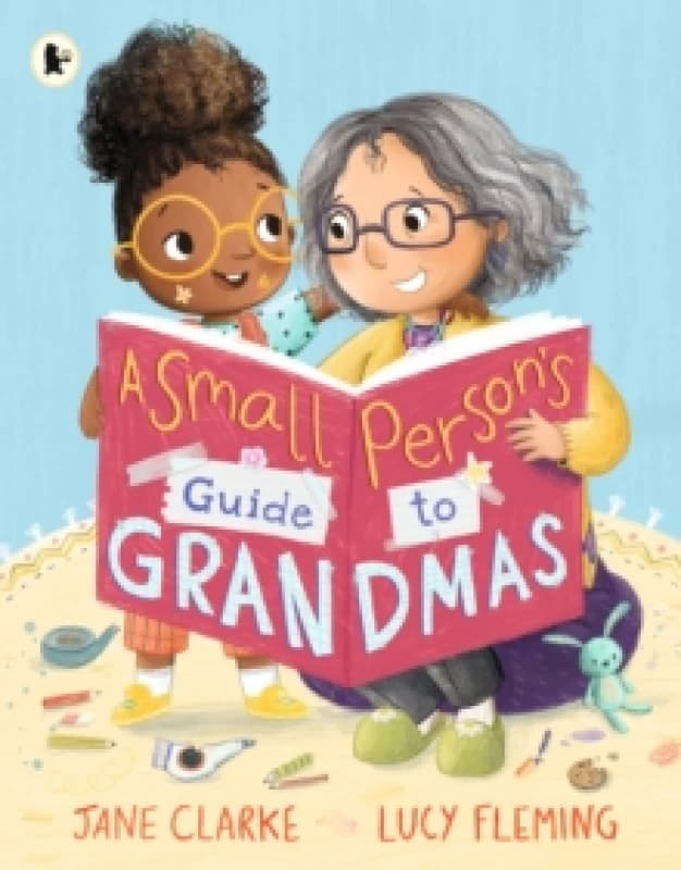 Small Person's Guide to Grandmas Paperback / softback