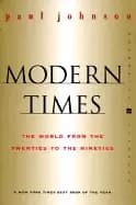 modern times revised edition the world from the twenties to the nineties
