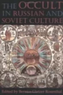 The Occult in Russian and Soviet Culture