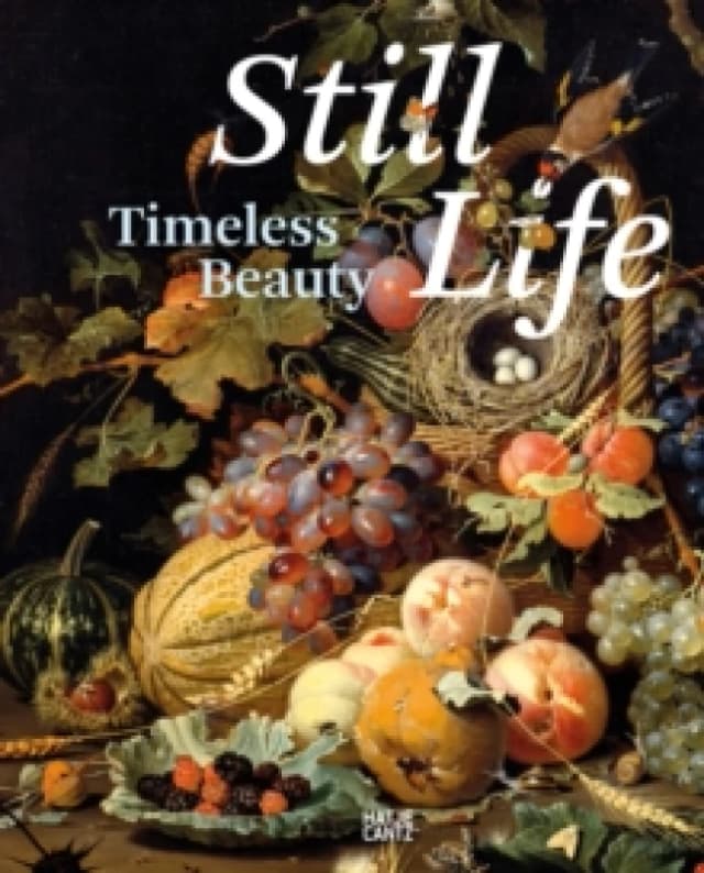 Still Life: Timeless Beauty Hardback