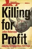 killing for profit exposing the illegal rhino horn trade
