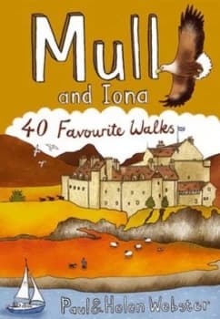Mull and Iona by Paul Webster and Helen Webster Paperback