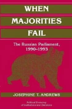 When Majorities Fail by Josephine T. Andrews Hardback