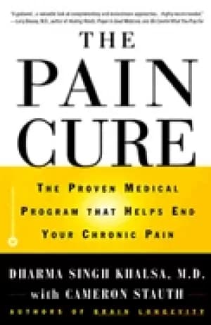 pain cure the proven medical program that helps end your chronic pain