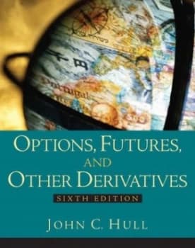 Options Futures and Other Derivatives by John C. Hull Hardback