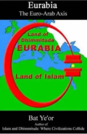 Eurabia by Bar Ye'or