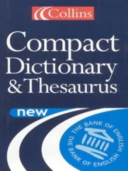 Collins Compact Dictionary and Thesaurus by Lorna Gilmour Hardback