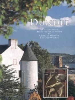 Dundee by Charles Mckean and David Walker and Royal Incorporation of Architects in Scotland Paperback