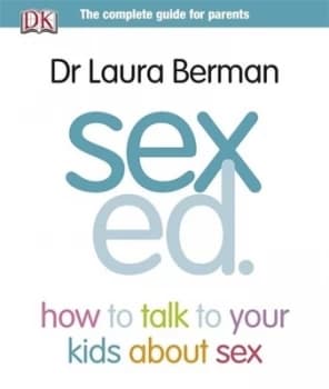 Sex Ed. by Laura Berman Paperback