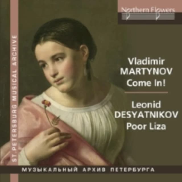 Vladimir Martynov: Come In!/Leonid Desyatnikov: Poor Liza CD / Album
