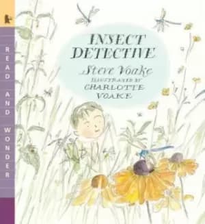 Insect Detective by Steve Voake