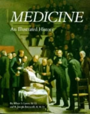 Medicine by Albert S Lyons