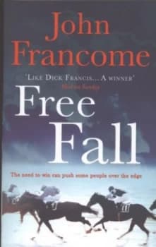 Free Fall by John Francome Paperback