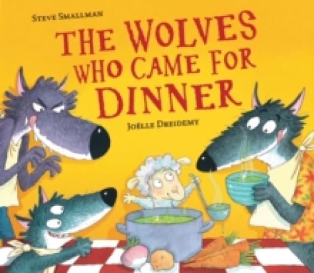 Steve Smallman The Wolves Who Came for Dinner Book Multi unisex
