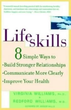 Lifeskills by Dr. Redford Williams Paperback