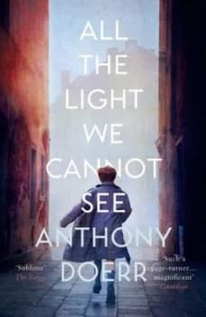 All the Light We Cannot See by Anthony Doerr Paperback