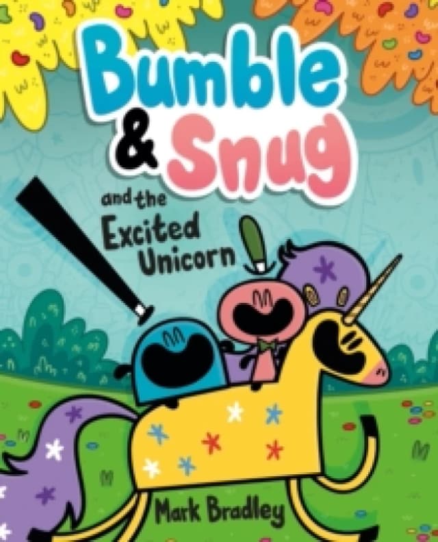 Mark Bradley Bumble and Snug and the Excited Unicorn Book Multi unisex